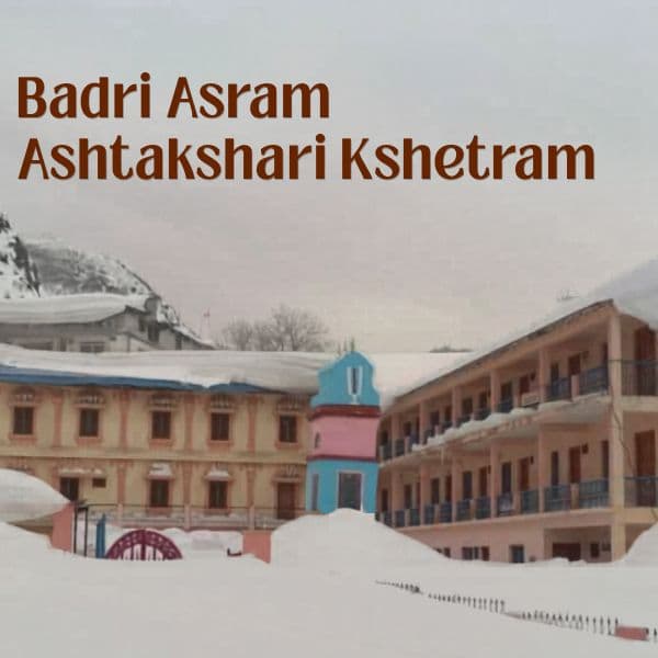 Badri Ashram Ashtakshari Kshetram Seva