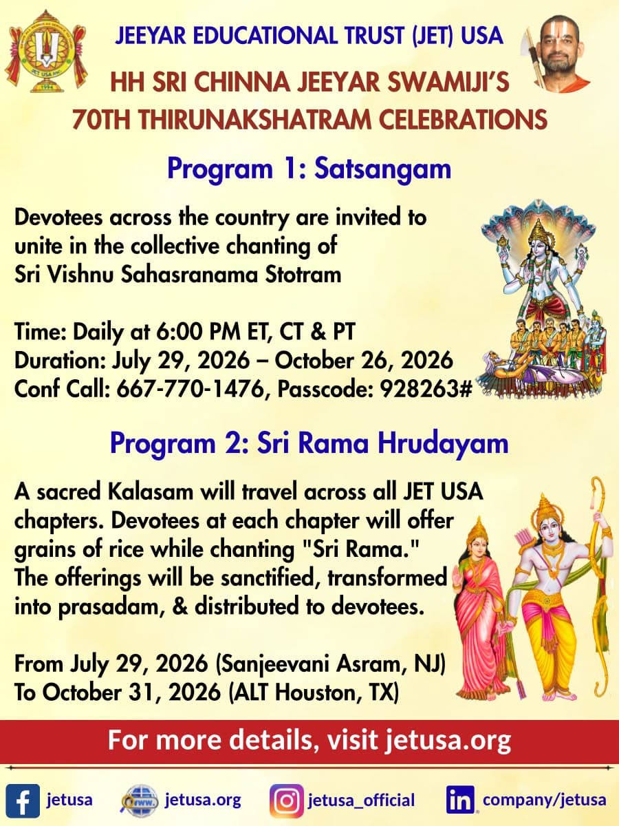 70th Thirunakshathram Celebrations of HH Sri Chinna Jeeyar Swamiji — Satsangam and Sri Rama Hrudayam program announcement